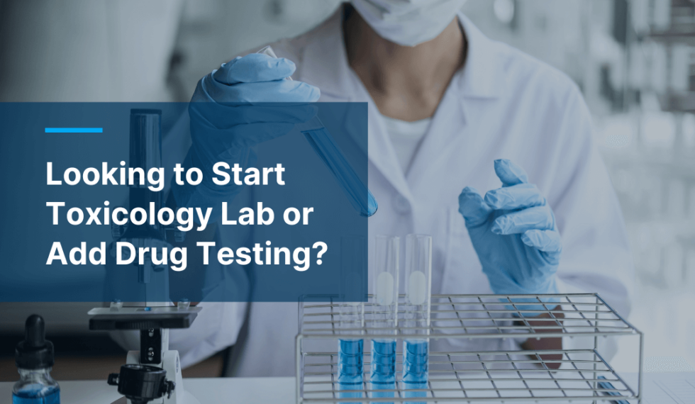 How to Start a Toxicology Laboratory Lighthouse Lab Services