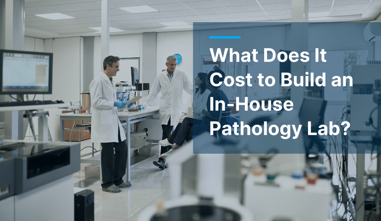 What Does It Cost To Start An In House Pathology Lab   Costs For Building An In House Pathology Lab 