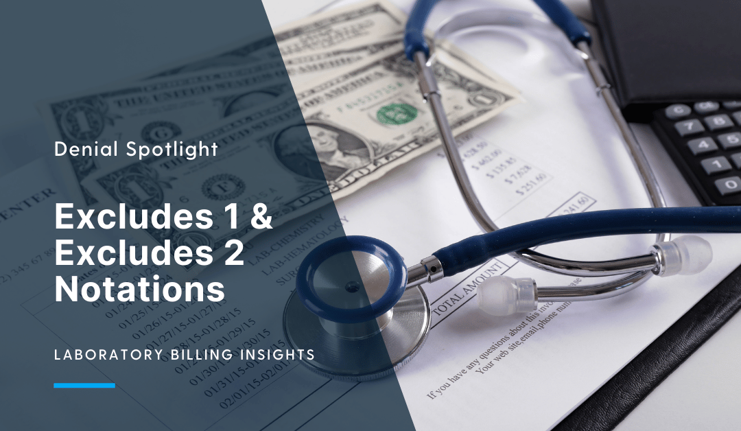 navigating excludes 1 and excludes 2 denials medical billing rcm